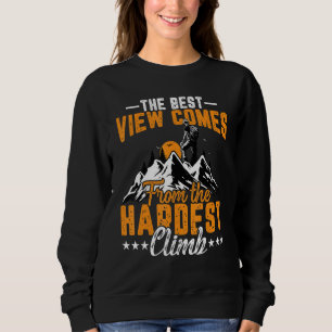 Klättrare Den bästa utsikten kommer efter den svår T Shirt