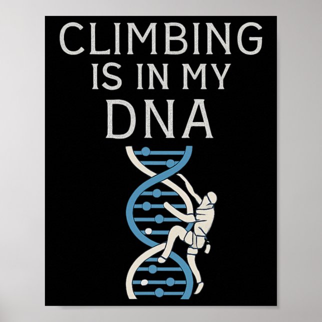 Klättring Är I Min DNA Helix Grafisk  Poster (Framsidan)