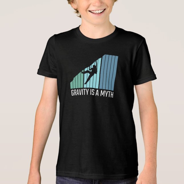 Klättring - gravitation är en myt t shirt (Framsida)