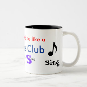 Klav-Notera musik, den sång… Gleeklubben, liv, Två-Tonad Mugg