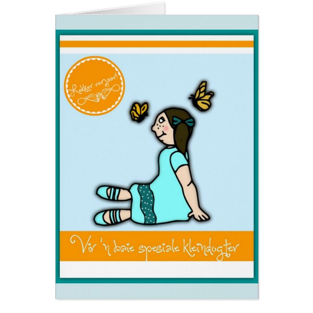 Kleindogter för spesiale för Vir 'n-baie Hälsningskort (Framsidan)