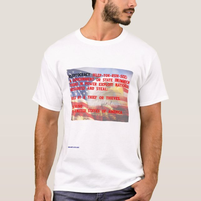 Kleptocracy Tee Shirt (Framsida)