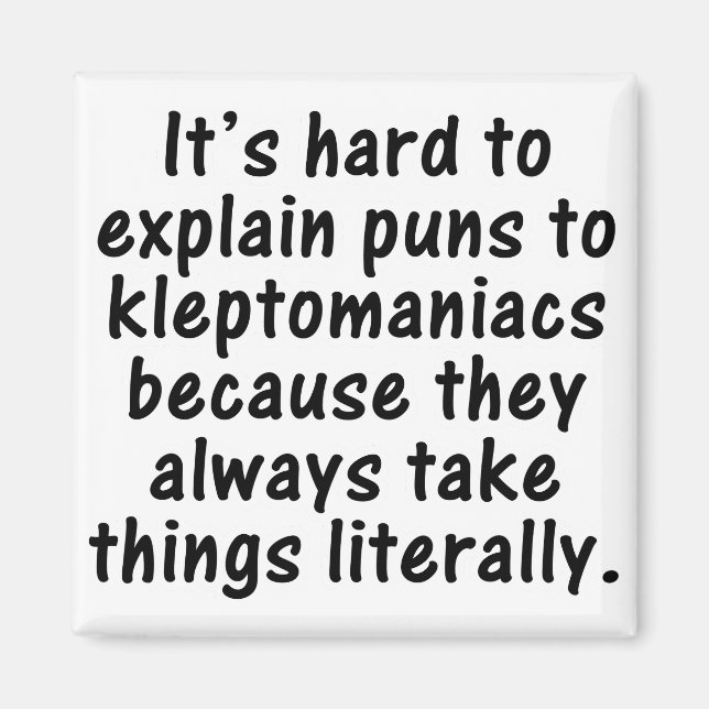 Kleptomaniac pun magnet (Framsidan)