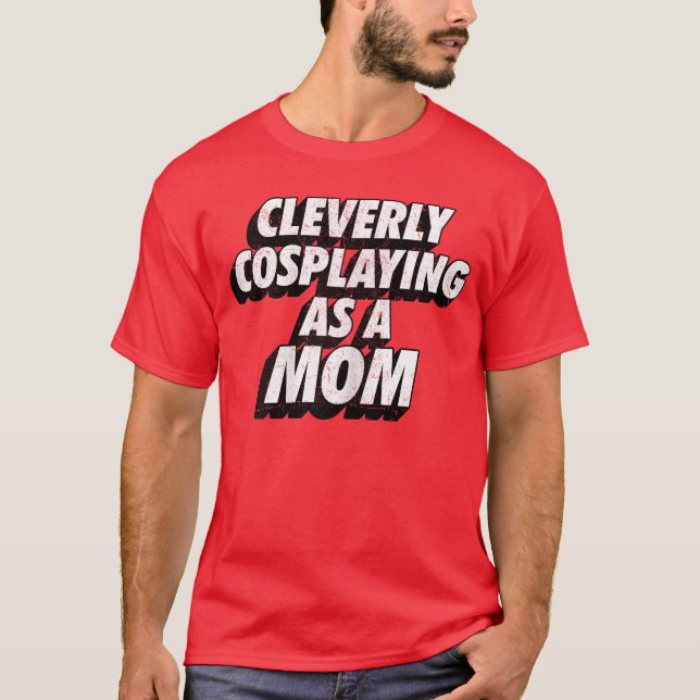 Klever cosplay som en mamma ComicCon Momee retro T Shirt (Framsida)