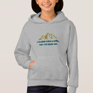 Klib som en flicka Hoodie för flickor T Shirt
