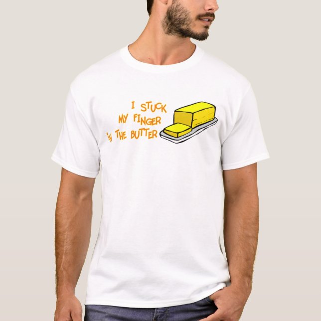 Klibbade mitt finger i smöret t-shirt (Framsida)