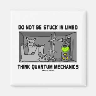 Klibbas inte i LimbotänkaQuantum mekaniker Magnet