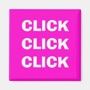 KLICKA KLICKAR KLICKAR MAGNET