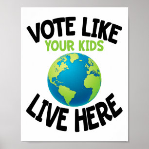 Klimataktivist Shirt Vote Earth Day, föräldrabarn Poster