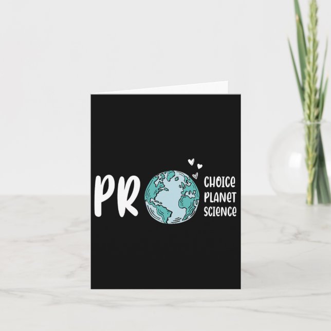 Klimatet för Pro Choice Pro Planet Pro Science Day Kort (Framsida)