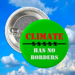 Klimatet har NO GRÄNS - Spara Planet, Agera nu Knapp<br><div class="desc">Klimatet har INGET GRÄNS. Det handlar inte om en stat,  en president,  en party - gör ett val för överlevnad,  vidta åtgärder för att rädda planeten. Knappen Kläder/påsar.</div>