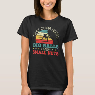Klimatet kräver stort Bollar och litet Nöt Boulder T Shirt