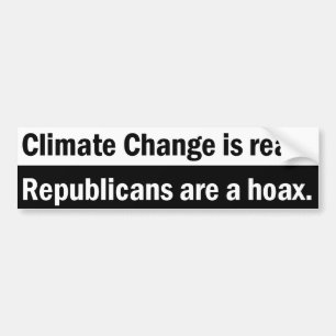 Klimatförändring är verklig. Republikaner är e Bildekal
