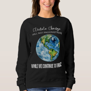 KLIMATFÖRÄNDRING SOM SKA FÖR ATT INTE T SHIRT