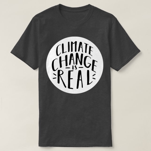 Klimatförändringarna är verkliga 3 t shirt (Design framsida)