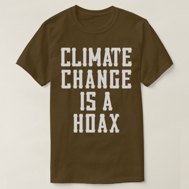 Klimatförändringen är en hoax parodi 2 t shirt (Design framsida)