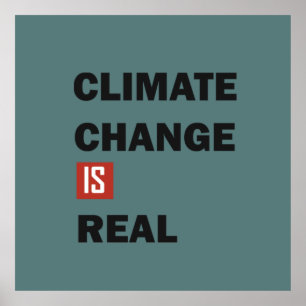 Klimatförändringen är ett verkligt akut poster
