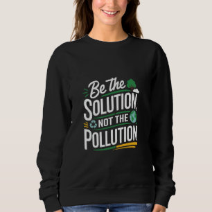 Klimatförändringen är inte lösningen t shirt