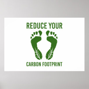 Klimatförändringen minskar ditt koldioxidavtryck poster