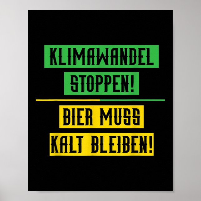 Klimatförändringen stoppar klimatskyddet poster (Framsidan)