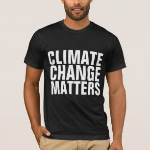 KLIMATFÖRÄNDRINGSFRÅGOR T-SHIRTS