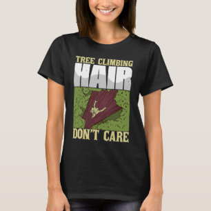 Klimatningshår i träd bryr sig inte om det vackra  t shirt