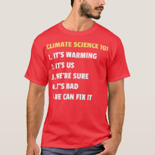 Klimatvetenskap 101 Design T Shirt