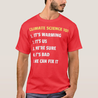 Klimatvetenskap 101 Design T Shirt