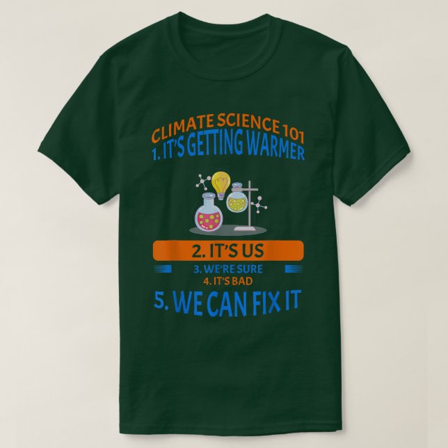 Klimatvetenskapen 101 Jorddag för Sarcastic T Shirt (Design framsida)