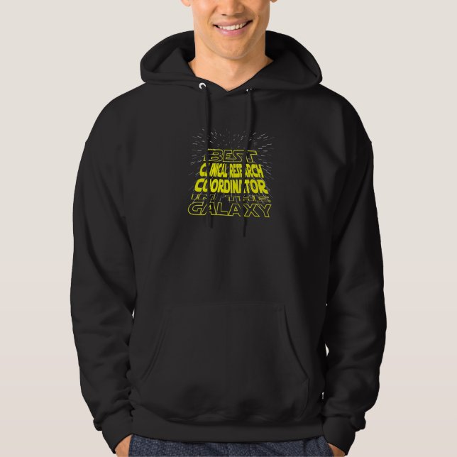 Klinisk forskningssamordnare Coola Galaxy-jobb Hoodie (Framsida)
