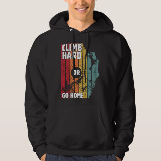 Klipp hårt eller gå hem, vandra älskare hoodie
