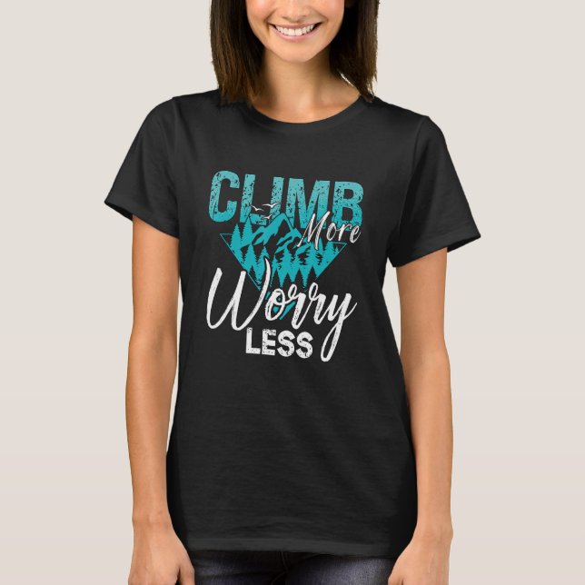 Klipp mer oroande mindre Kärlek Sten Bouldering St T Shirt (Framsida)