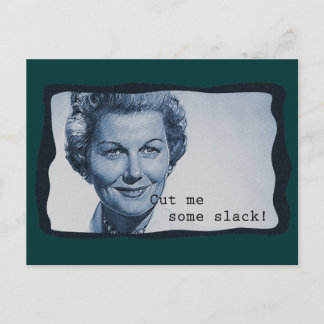 Klipp ut mig lite Slack Vykort