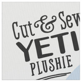 Klipp ut och visa Yeti Fabric - Roligt DIY plush Tyg