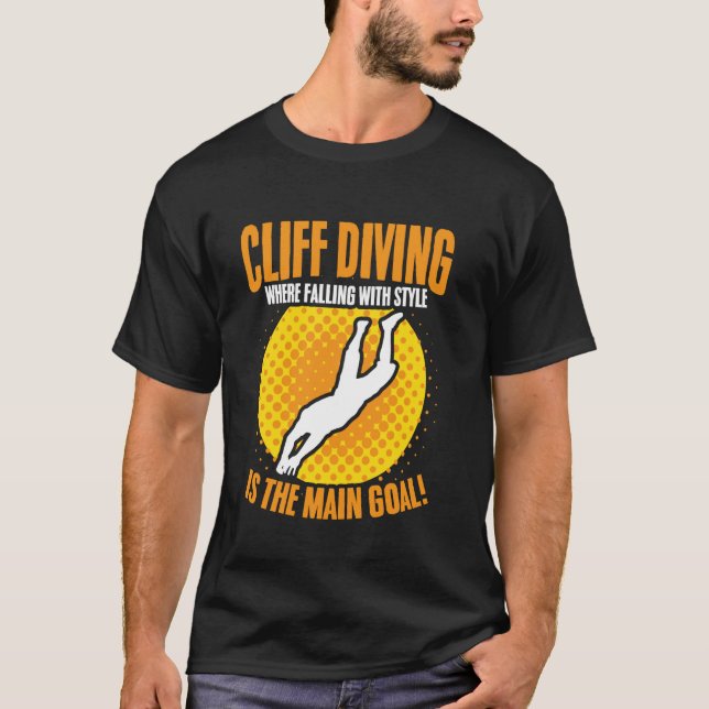 Klippdykning där att falla med stil är det viktiga t shirt (Framsida)