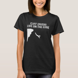 Klipphoppare Lever På Gränsen Tombstoning Base Jum T Shirt
