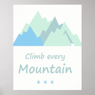 Klistra in varje bergsinspirationsoffert poster