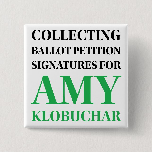 Klobuchar Samlar Namnteckning kvadratisk knapp (Framsida)