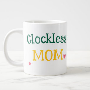 Klocketlös mamma rolig sarkastisk mors dag jätte jumbo mugg