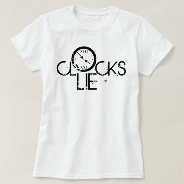 Klockor Ljuger – Uttalande om Tidens Filosofi Tee (Design framsida)