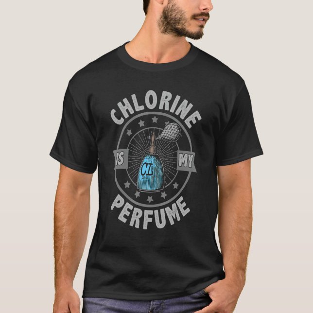 Klorin är min Parfym T Shirt (Framsida)