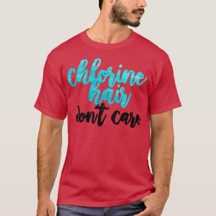 Klorin Hair T Shirt
