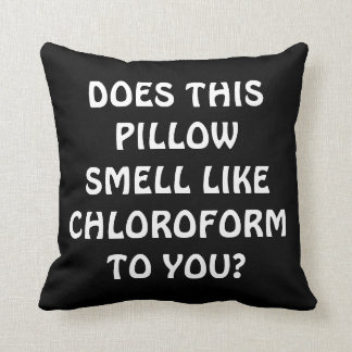 Kloroform Pillow Kudde