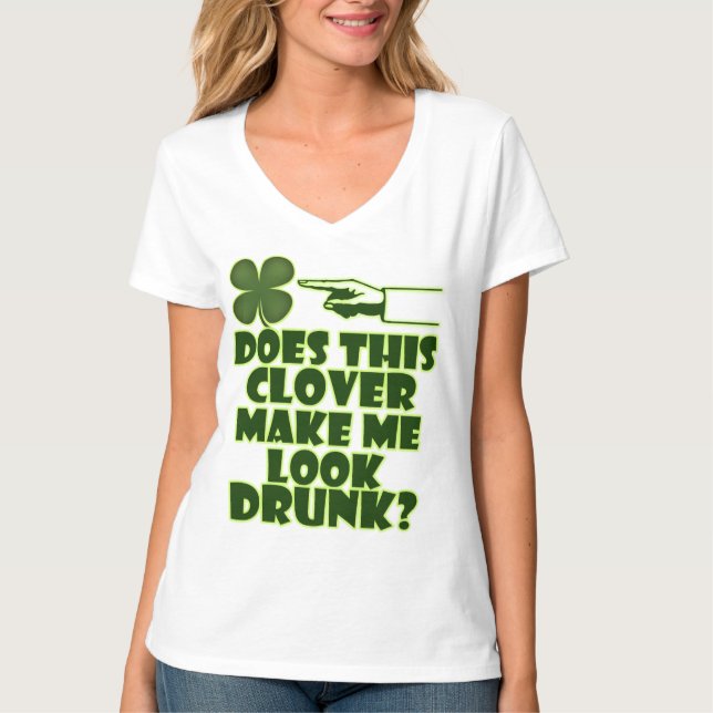 Klövern gör mig att se berusad? t-shirt (Framsida)