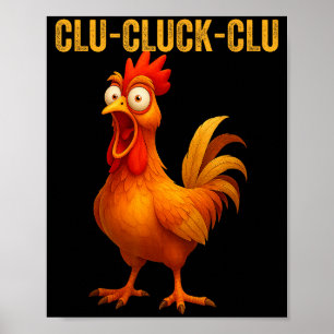 Klu-kluck-klu Rolig Tupp Kyckling Roligt Bondgård Poster