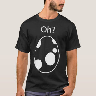 Kluäckande Ägg Oh T Shirt