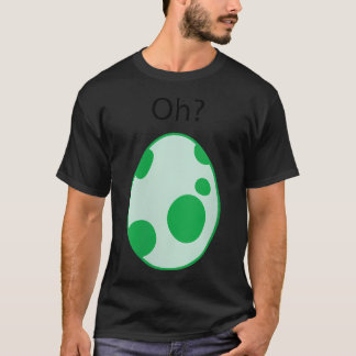 Kluäckande Ägg Oh T Shirt