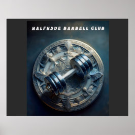 klubb av halfhyde Barbell Poster
