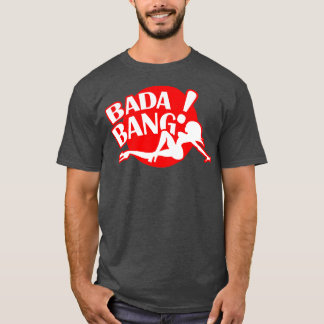 Klubb Bada Bang Dks T Shirt