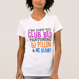 Klubb Bed feat. Dj Pillow & MC Blanky Tröja